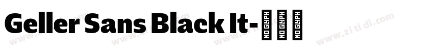 Geller Sans Black It字体转换